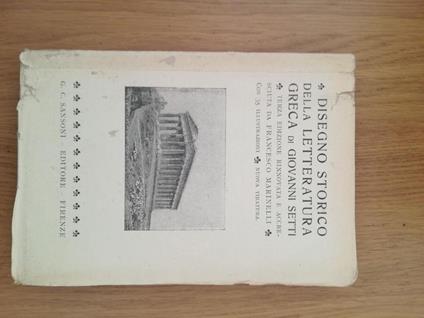 Disegno storico della letteratura greca - Giovanni Setti - copertina