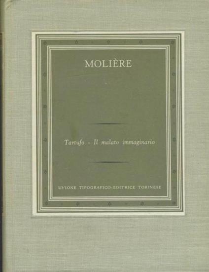 Tartufo - Il malato immaginario - Molière - copertina