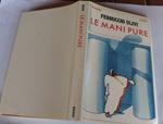 Le mani pure