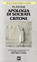 Apologia di Socrate ; Critone. Testo Greco a fronte