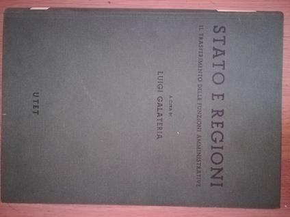 Stato e regioni - Luigi Galateria - copertina