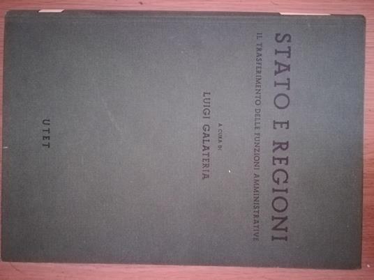 Stato e regioni - Luigi Galateria - copertina