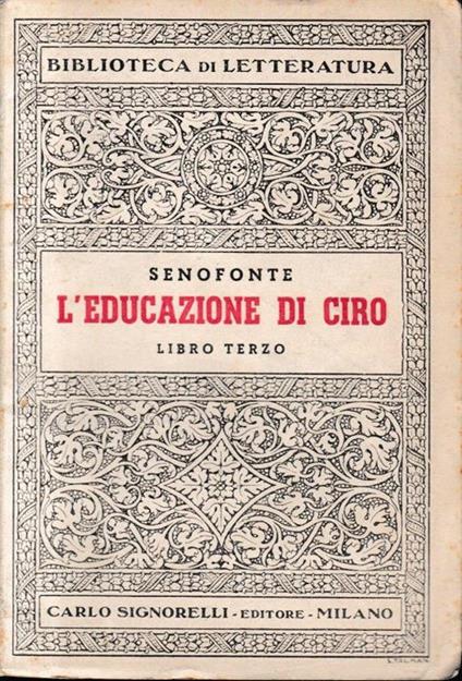 L' educazione di Ciro. Libro terzo - Senofonte - copertina