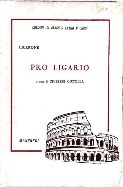Pro ligario - M. Tullio Cicerone - copertina