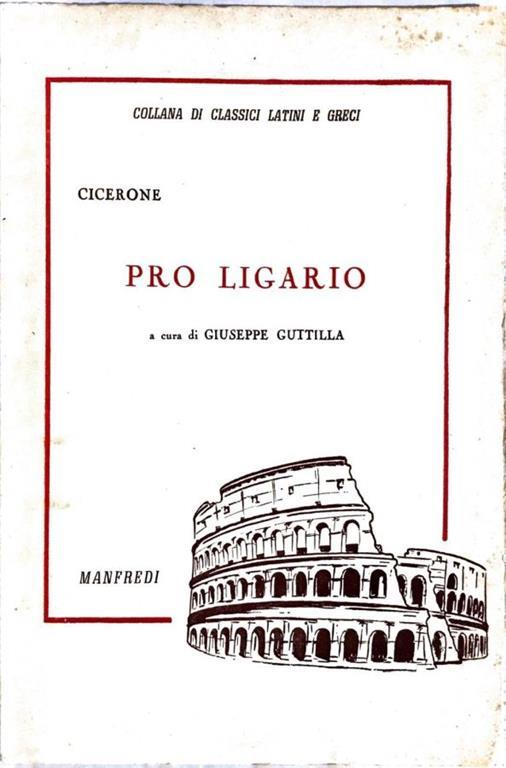 Pro ligario - M. Tullio Cicerone - copertina