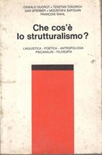 Che cos'è lo strutturalismo?