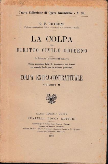 La colpa nel Diritto Civile Odierno, volume 2° - copertina