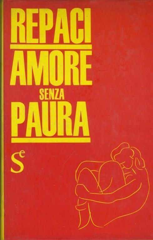 Amore senza paura - Leonida Rèpaci - copertina