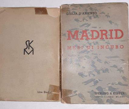 Madrid mesi di incubo - Giulia D'Arienzo - copertina