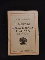 I  martiri della libertà italiana