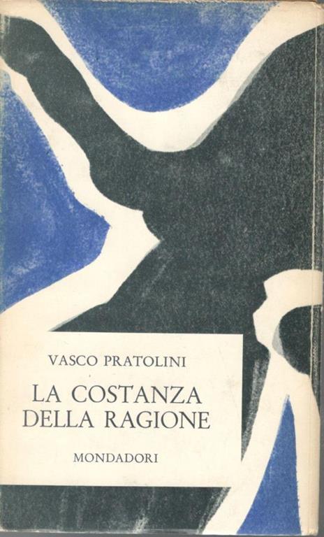 La costanza della ragione - Vasco Pratolini - copertina