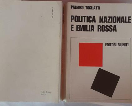 Politica nazionale e Emilia Rossa - Palmiro Togliatti - copertina