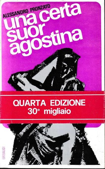 Una  certa Suor Agostina. Suora della Carità di s. Giovanna Antida Thouret - Alessandro Pronzato - copertina