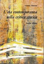 L' eta' contemporanea nella critica storica