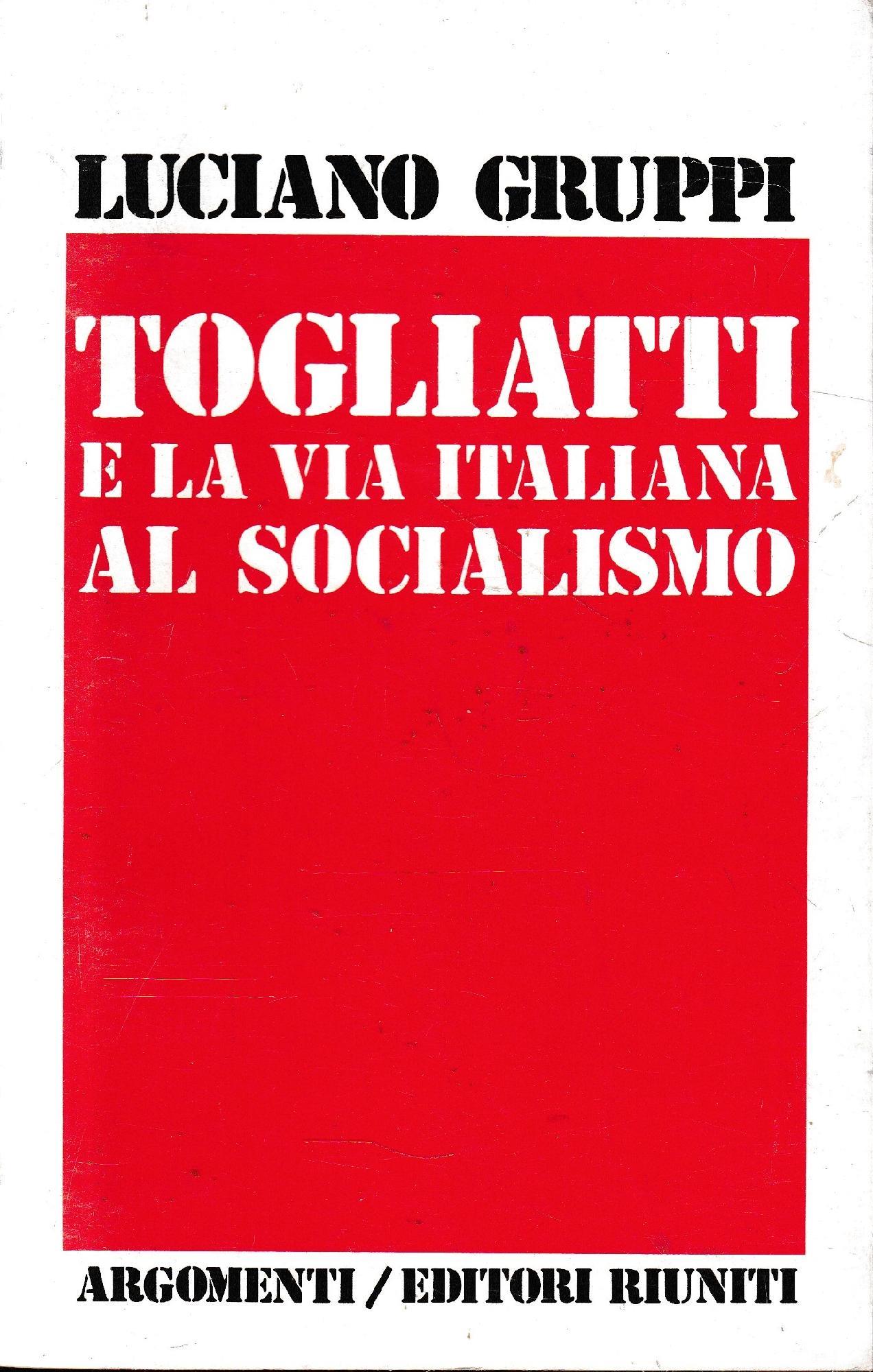 Togliatti e la via italiana al socialismo