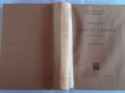 Manuale di diritto penale Parte generale - Francesco Antolisei - copertina
