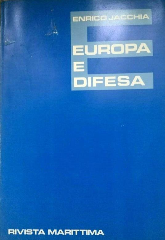 Europa E Difesa - Enrico Jacchia - copertina
