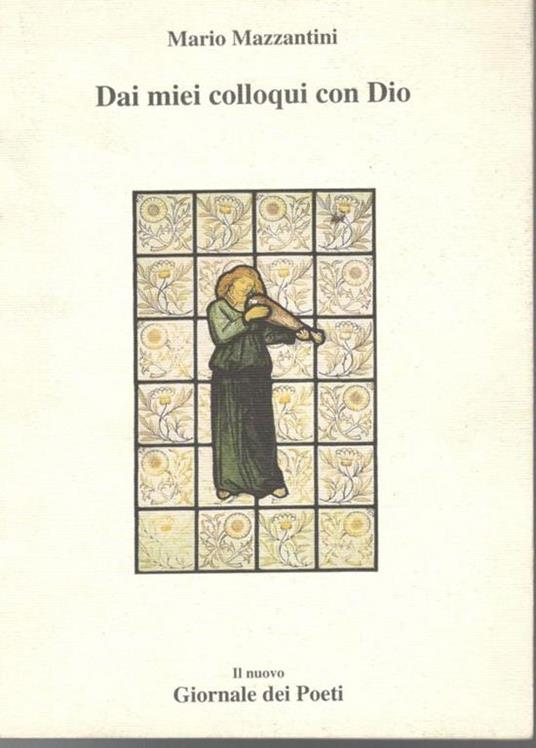 Dai miei colloqui con Dio - Mario Mazzantini - copertina