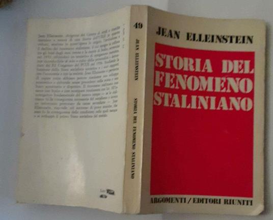 Storia del fenomeno staliniano - Jean Elleinstein - copertina