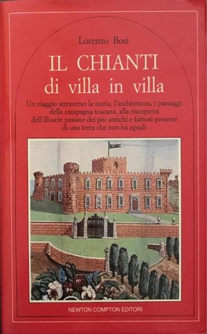 Il  chianti di villa in villa - Lorenzo Bosi - copertina