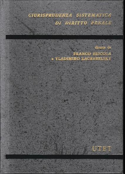Giurispridenza sistematica di diritto penale, parte generale, vol. III - copertina