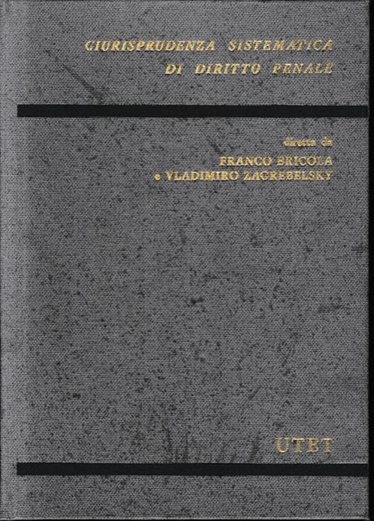 Giurispridenza sistematica di diritto penale, parte generale, vol. III - copertina