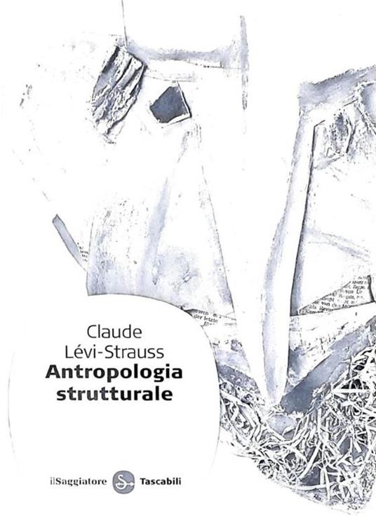 Antropologia strutturale - Claude Lévi-Strauss - copertina