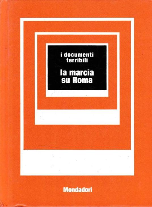 La  marcia su Roma - copertina