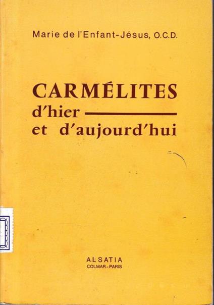 Carmélites d'hier et d'aujourd'hui - copertina