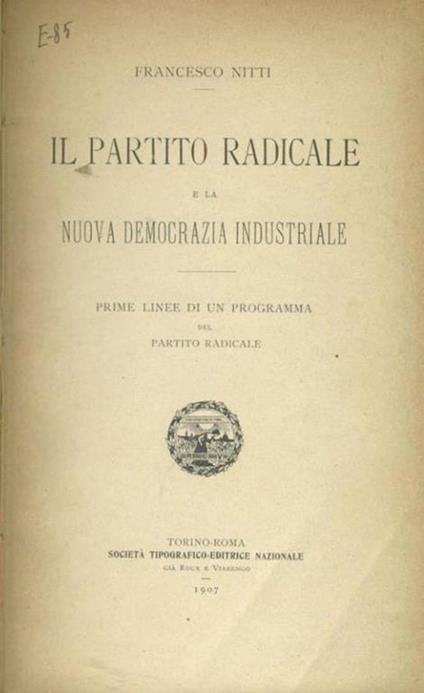 Il partito radicale e la nuova democrazia industriale - Francesco Nitti - copertina