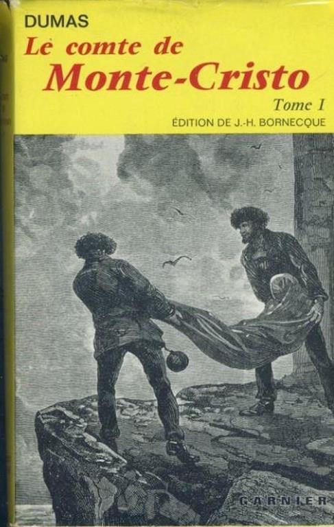 Le comte de Monte Cristo. Tome I. Tome II - Alexandre Dumas - copertina