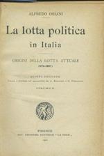 La lotta politica in Italia. Volume II
