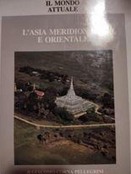 L' ansia meriodionale e orientale - Giacomo Corna Pellegrini - copertina