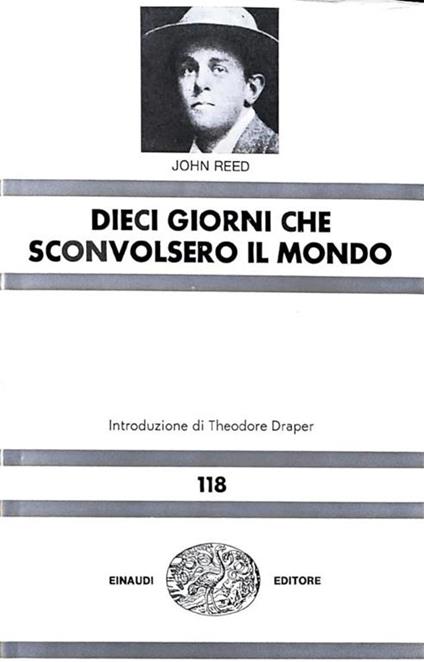 Dieci giorni che sconvolsero il mondo - John Reed - copertina