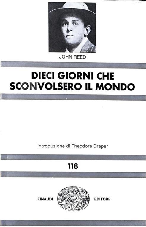 Dieci giorni che sconvolsero il mondo - John Reed - copertina