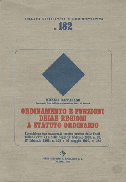 Ordinamento e funzioni delle regioni a statuto ordinario - Michele Zaffarano - copertina