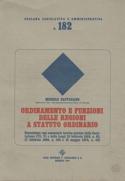 Ordinamento e funzioni delle regioni a statuto ordinario - Michele Zaffarano - copertina