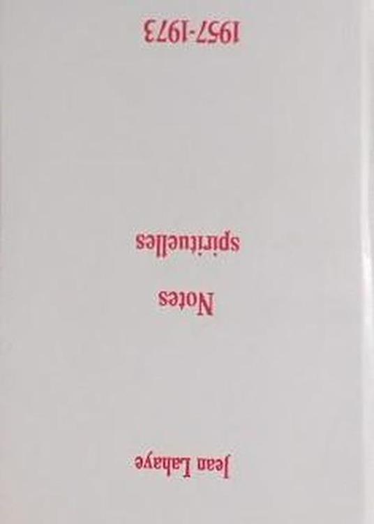 Notes Spirituelles: 1957-1973 - Jean Lahaye - copertina