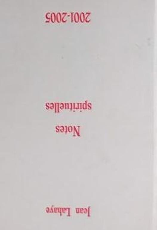 Notes Spirituelles: 2001-2005 - Jean Lahaye - copertina