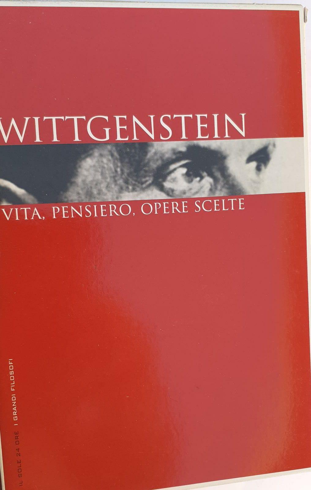 Wittgenstein vita, pensiero, opere scelte