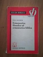 Ermeneutica filosofica ed ermeneutica biblica