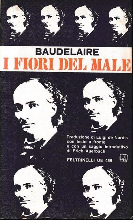 I  fiori del male. Testo francese a fronte - Charles Baudelaire - copertina