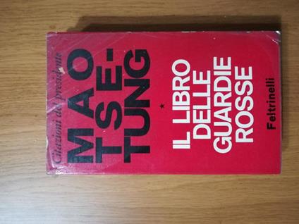 Il  libro delle guardie rosse - Tse-tung Mao - copertina
