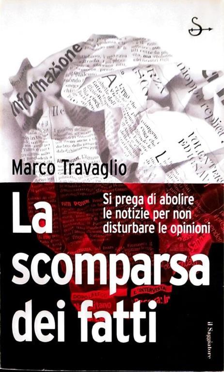 La  scomparsa dei fatti - Marco Travaglio - copertina