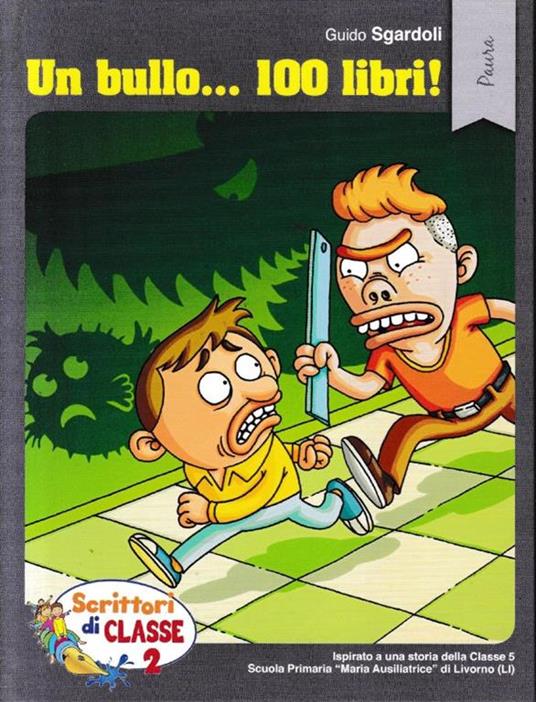 Un bullo... 100 libri! - Guido Sgardoli - copertina