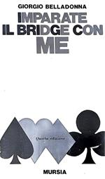 Imparate il bridge con me - quarta edizione