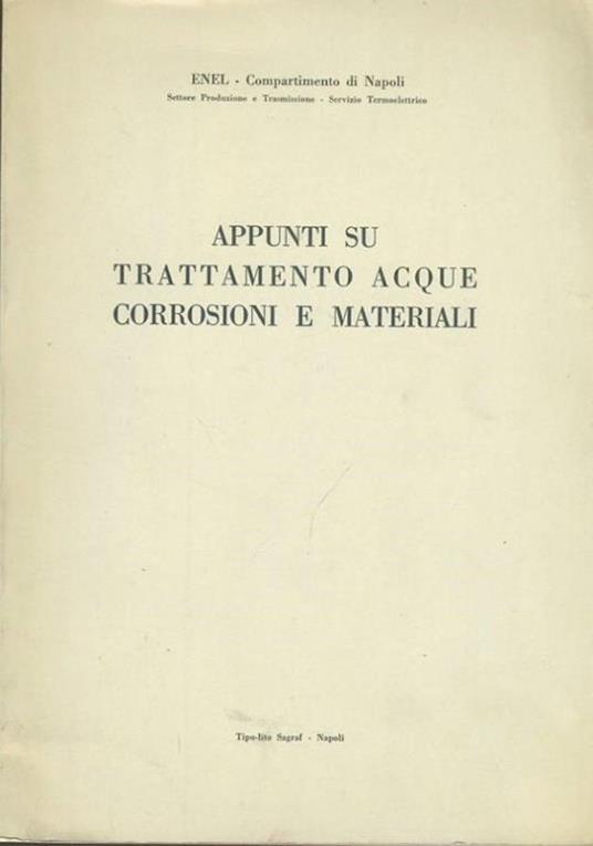 Appunti su trattamento acque corrosioni e materiali - Enel - copertina