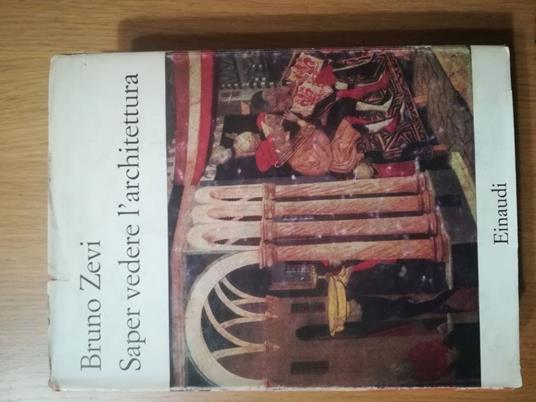 Saper vedere l'architettura - Bruno Zevi - copertina