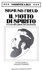 Il  motto di spirito e la sua reazione con l'inconscio