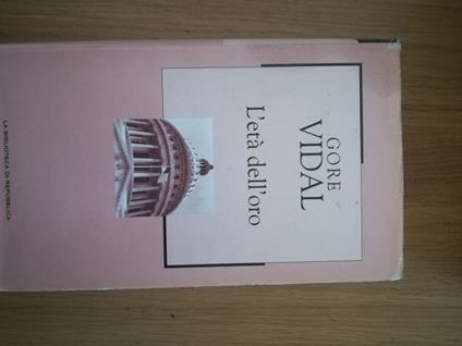 L' età dell'oro - Gore Vidal - copertina